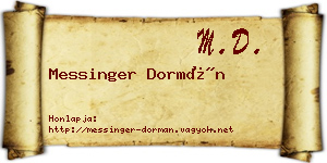 Messinger Dormán névjegykártya